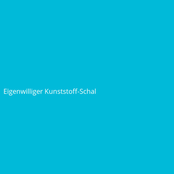 Eigenwilliger Kunststoff-Schal