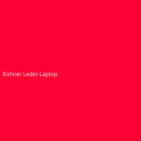 K&uuml;hner Leder-Laptop