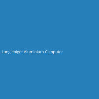 Langlebiger Aluminium-Computer