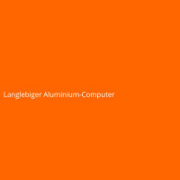 Langlebiger Aluminium-Computer