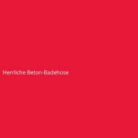 Herrliche Beton-Badehose