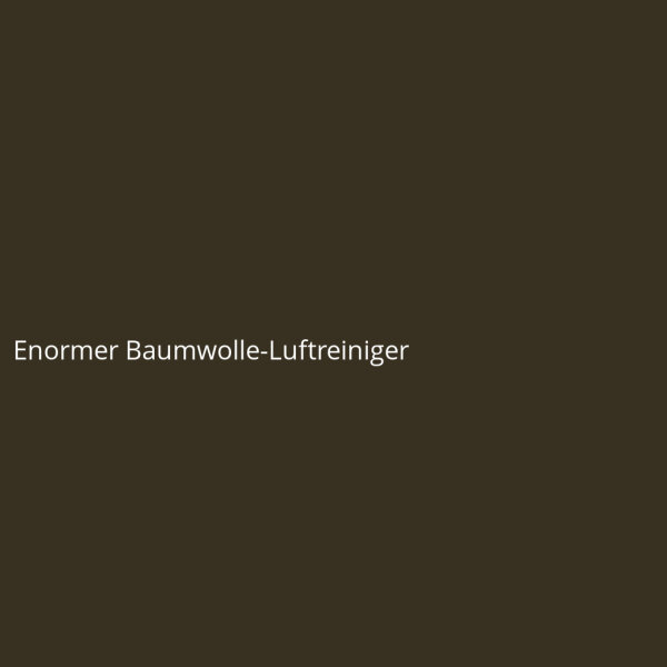Enormer Baumwolle-Luftreiniger