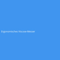 Ergonomisches Viscose-Messer
